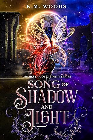 Song of Shadow and Light (Orchestra of Divinity Series Book 1) - Epub + Converted Pdf